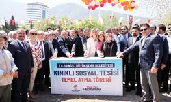 DENİZLİ BÜYÜKŞEHİR BELEDİYESİ KINIKLI SOSYAL TESİSİ’NİN TEMELİ ATILDI