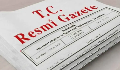 ATAMALAR RESMİ GAZETE’DE