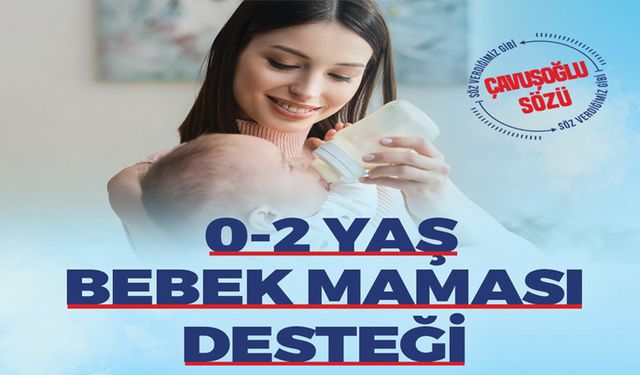 BEBEKLERE MAMA DESTEĞİ BAŞLIYOR