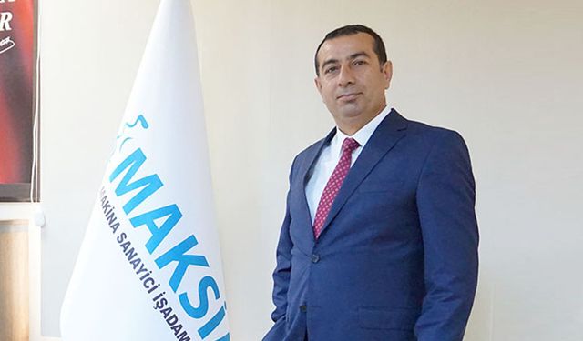 MAKSİAD BAŞKANI SARI: ÜRETİM ALARM VERİYOR, SANAYİ CAN ÇEKİŞİYOR