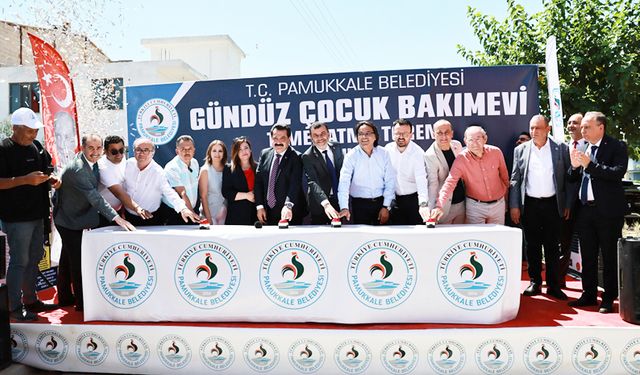 PAMUKKALE BELEDİYESİ GÜNDÜZ ÇOCUK BAKIMEVİ TEMELİ ATILDI
