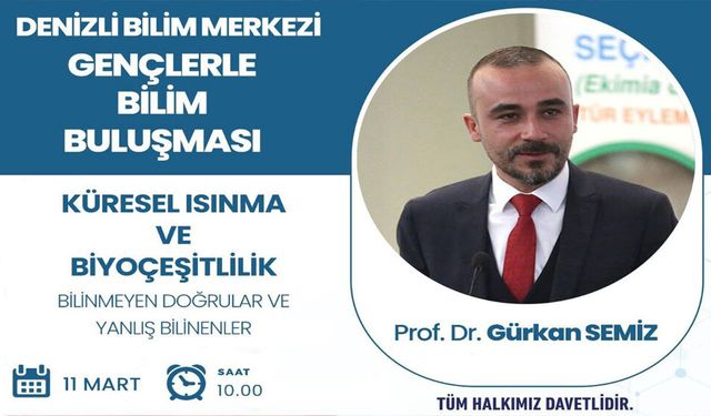 BİLİM BULUŞMALARI BAŞLIYOR