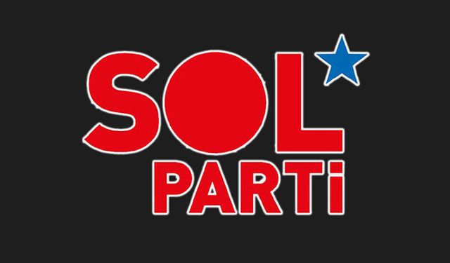 ABD-İSRAİL SALDIRILARINA SOL PARTİ’DEN TEPKİ