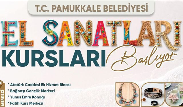 ÜCRETSİZ EL SANATLARI KURSLARI BAŞLIYOR
