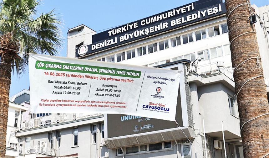 ÇÖP ÇIKARMA SAATLERİ DEĞİŞTİ