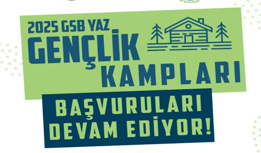 GENÇLİK KAMPI BAŞVURULARI BAŞLADI