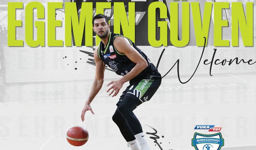 EGEMEN GÜVEN YUVAYA DÖNDÜ